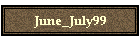 June_July99