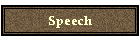 Speech